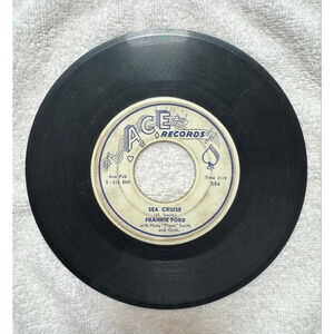 1959 Ace Records 45 RPM Frankie Ford “Sea Cruise”